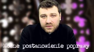 Mocne postanowienie poprawy  o Marcin Kowalewski CMF [upl. by Attezi]