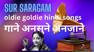 oldie goldie hindi songssur saragam [upl. by Arikat]