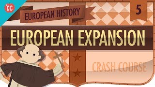 Expansion and Consequences Crash Course European History 5 [upl. by Jenine426]