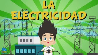 LA ELECTRICIDAD  Vídeos Educativos para Niños [upl. by Eileen314]