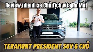 Review Nhanh Teramont President 2024 Mẫu SUV Chủ Tịch Đẳng Cấp [upl. by Celestyn]