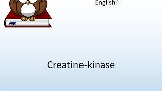 How to say Creatinekinase in English  Pronunciation Owl [upl. by Annoyi]