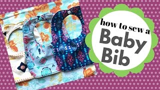 How to sew a baby bib A beginner friendly tutorial [upl. by Anitaf907]