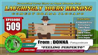 LAUGHINGLY YOURS BIANONG 172 COMPILATION  ILOCANO DRAMA  LADY ELLE PRODUCTIONS [upl. by Rezzani909]