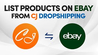 How To List Products On eBay From CJDropshipping 2024 [upl. by Sac44]