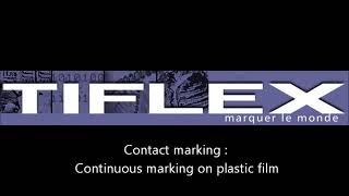 Tiflex  codeur de contact Rollerflex sur film PE MarquageEtCodage [upl. by Calle854]