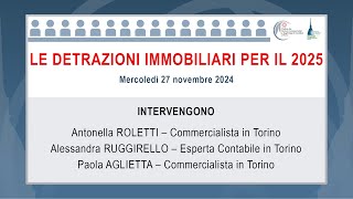 Le detrazioni immobiliari per il 2025 [upl. by Anida]