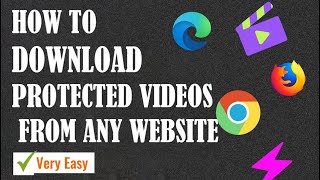 HOW TO DOWNLOAD PROTECTED VIDEOS FROM ANY WEBSITE 2024 [upl. by Roybn]