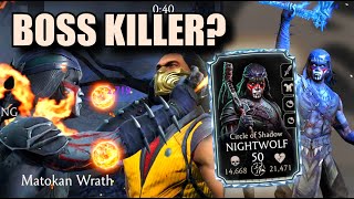 I Tried Circle of Shadow NIGHTWOLF Against BOSSES MK Mobile Shirai Ryu and Nightmare Tower [upl. by Okramed]