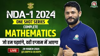 Mathematics Complete Revision quotOne Shot Revisionquot Live🔥Class for NDA 1 2024 I Best NDA Coaching [upl. by Uhej]