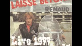 Renaud Laisse Béton live 1977 Belgique [upl. by Elissa]