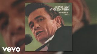 Johnny Cash  Folsom Prison Blues Official Audio [upl. by Forrer]