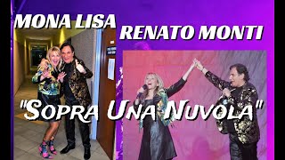 quotSopra Una Nuvolaquot RENATO MONTI amp MONA LISA [upl. by Submuloc]