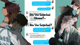 Are You Satisfied Oikawa  Haikyuu Lyric Prank  Are You Satisfied [upl. by Resaec]