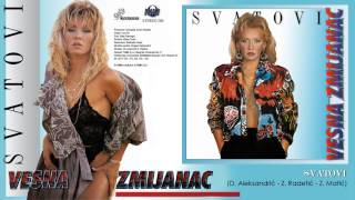 Vesna Zmijanac  Svatovi  Audio 1990 [upl. by Varrian]