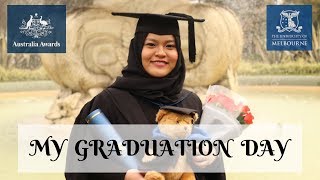 My Graduation Day  University of Melbourne [upl. by Jorey633]