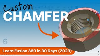 Day 6 of Learn Fusion 360 in 30 Days for Complete Beginners  2023 EDITION [upl. by Linad659]