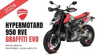 2024 Ducati Hypermotard 950 RVE New Graffiti Evo Livery Price Specs Features Availability [upl. by Allehc]