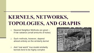 APM35 Kernels Networks Topologies and Graphs [upl. by Anirrehs]