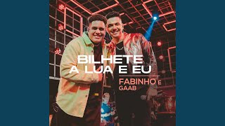 Bilhete A Lua e Eu Ao Vivo [upl. by Gona679]