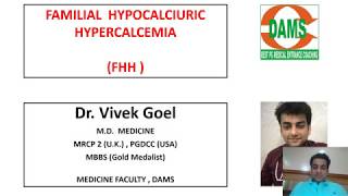 FAMILIAL HYPOCALCIURIC HYPERCALCEMIA  FHH [upl. by Glenna]