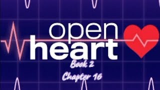 CHOICES  OPEN HEART BOOK 2  CHAPTER 16 THE KINDNESS OF STRANGERS [upl. by Niliac]