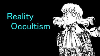 Reality Occultism [upl. by Eyram]