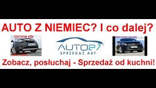 Auto z Niemiec Co dalej Auto27  SPRZEDAŻ od Kuchni Lepiej zobacz więcej Może to coś pomoże [upl. by Aicemat]