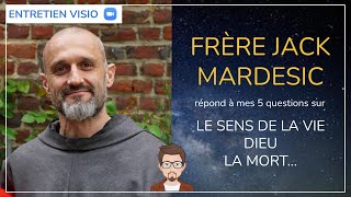 70  FRERE JACK MARDESIC répond aux 5 questions sur la vie la mort Dieu… [upl. by Iliram]