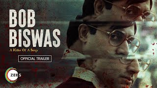 Bob Biswas  Official Trailer  Abhishek B  Chitrangada S  A ZEE5 Original Film  3rd Dec 2021 [upl. by Rickard]