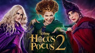 Hocus Pocus 2 2022 Movie  Bette Midler Sarah Jessica Parker Kathy Najimy  Review and Facts [upl. by Grazia]