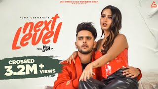 Next Level Full Audio  Flop Likhari amp Harpi Gill  Next Level  Punjabi Song [upl. by Donna]