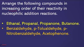 Arrange Ethanal Propanal Propanone Butanone Benzaldehyde pTolualdehyde pNitrobenzaldehyde [upl. by Garson925]