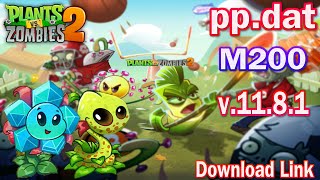 PVZ 2 1181  ppdat M200 Unlock New Hidden Plants Znake Lily Gameplay  Download Link [upl. by Tebor]