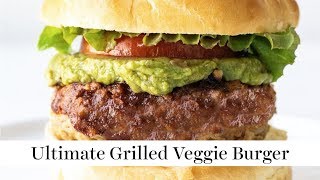 Ultimate Grilled Veggie Burger [upl. by Ettenna821]