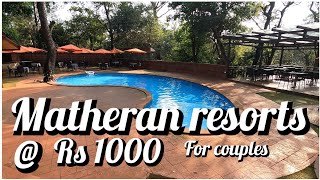 Matheran resort for couplesMatheran HotelsMatheran Hill Station [upl. by Sirk960]