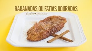 Rabanadas ou Fatias Douradas [upl. by Simdars]