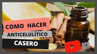 ✅Como Hacer ACEITE ANTICELULÍTICO  Muy fácil y económico💲 [upl. by Finn387]