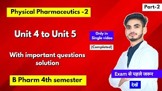 Physical pharmaceutics 4th semester important questions। With solution Notes। Shahruddin khan।Part 2 [upl. by Leseil]