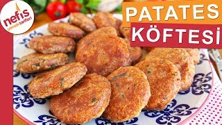 En Lezzetli PATATES KÖFTESİ  27Bin kişinin tarif defterinde yer alan muhteşem bir tarif [upl. by Ayad612]