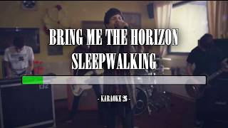 Bring Me the Horizon  Sleepwalking  Karaoke 26 Original Instrumental [upl. by Folger472]