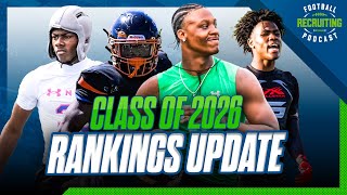 Football Recruiting Podcast Whos No 1 in 2026  New 5stars  Faizon Brandon Commitment Preview [upl. by Watkin]