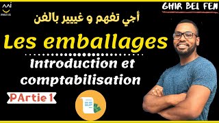 Comptabilité S2  les emballages Partie 1 [upl. by Merrow]