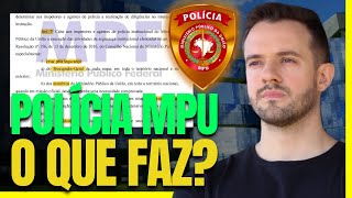 Concurso Polícia MPU CONHEÇA TODAS AS ATRIBUIÇÕES DO CARGO POLICIAL de acordo com a portaria do MPF [upl. by Ainaled]