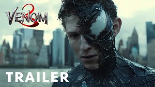 Venom 3 The Last Dance 2024  First Trailer  Tom Holland Tom Hardy [upl. by Clark]