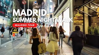 4K Madrid Summer Night Walking Tour  Cibeles to Callao via Gran Via [upl. by Eihcir884]