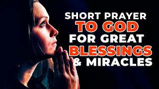 Pray This Short Daily Powerful Prayer For Gods Blessings Miracles And Breakthrough shorts [upl. by Okun]