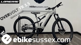 Lapierre Overvolt TR 35 eBike Quick Look [upl. by Anrev]