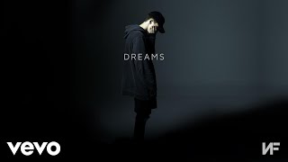 NF  Dreams Audio [upl. by Rebel]