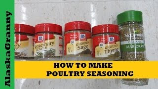 How To Make Poultry Seasoning DIY Seasoning Mixes Substitutes for Baking Ingredients [upl. by Terrell]